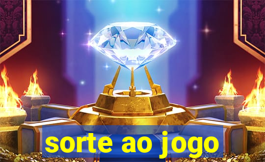 sorte ao jogo