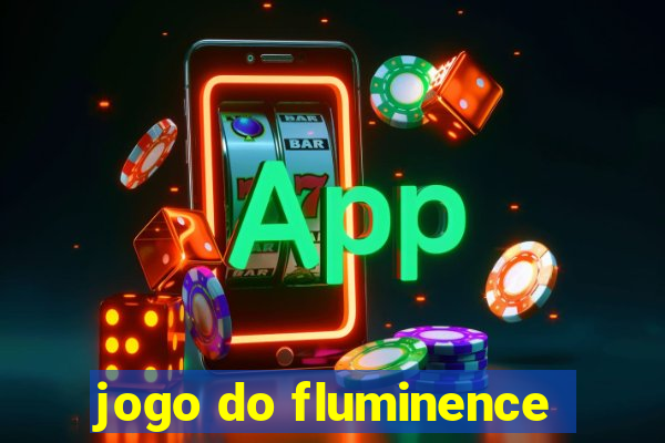 jogo do fluminence