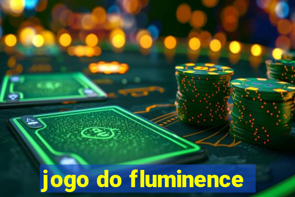 jogo do fluminence