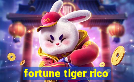 fortune tiger rico