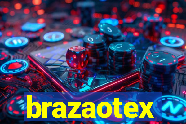 brazaotex