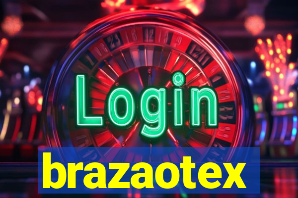 brazaotex