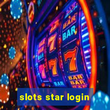 slots star login