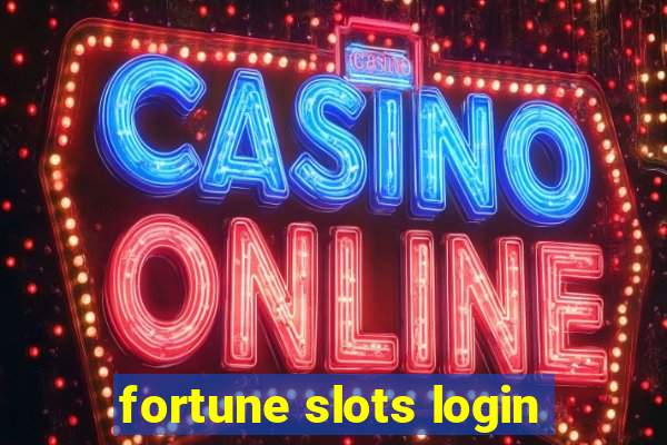 fortune slots login