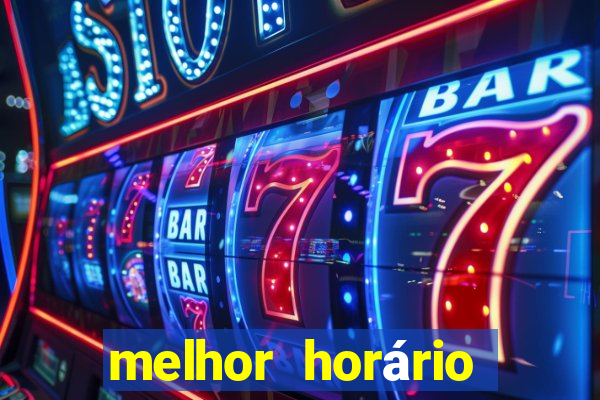 melhor horário para jogar fortune ox hoje a noite