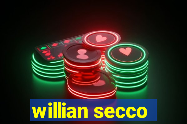 willian secco