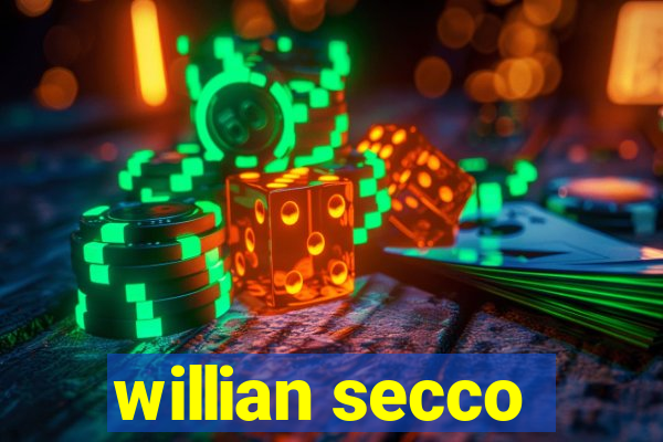 willian secco