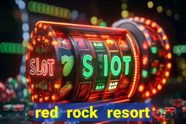 red rock resort and casino