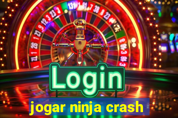 jogar ninja crash