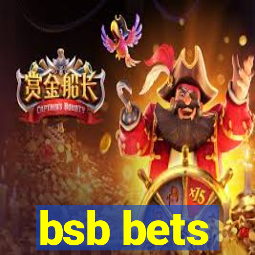 bsb bets