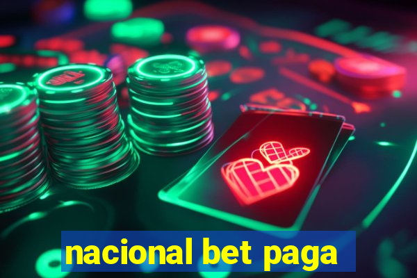 nacional bet paga