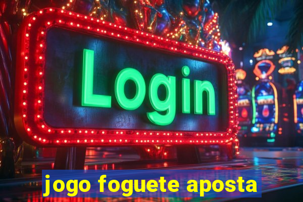 jogo foguete aposta