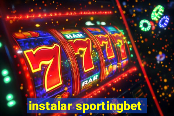 instalar sportingbet