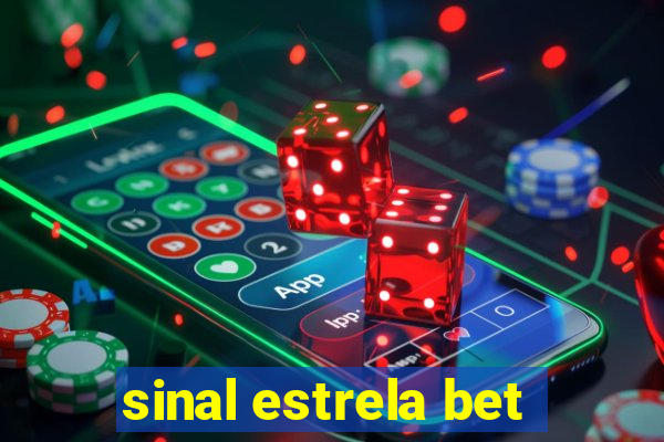 sinal estrela bet