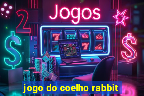 jogo do coelho rabbit