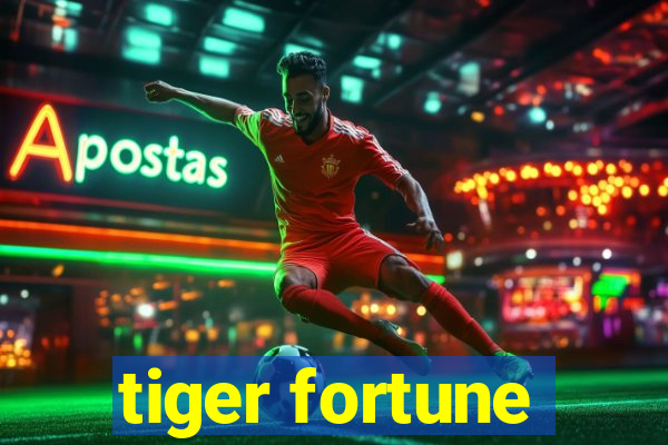 tiger fortune