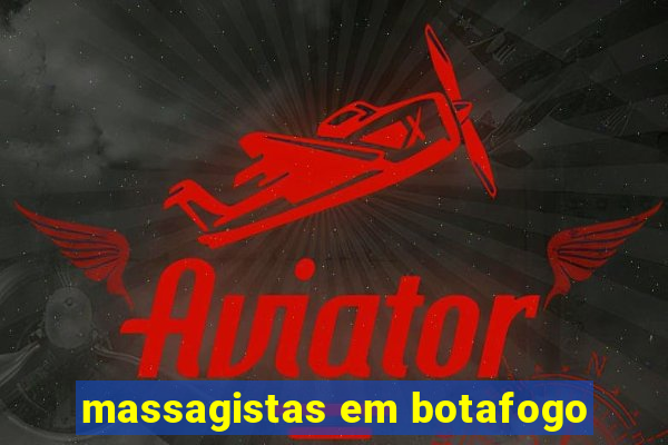 massagistas em botafogo