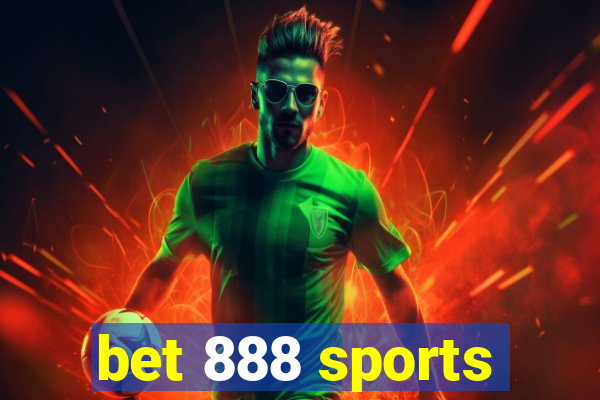 bet 888 sports