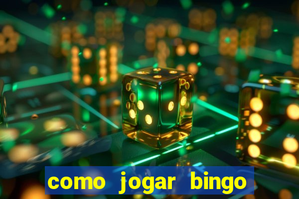 como jogar bingo online gratis