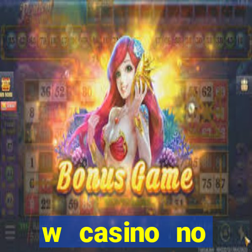 w casino no deposit bonus codes