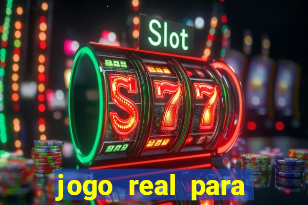 jogo real para ganhar dinheiro