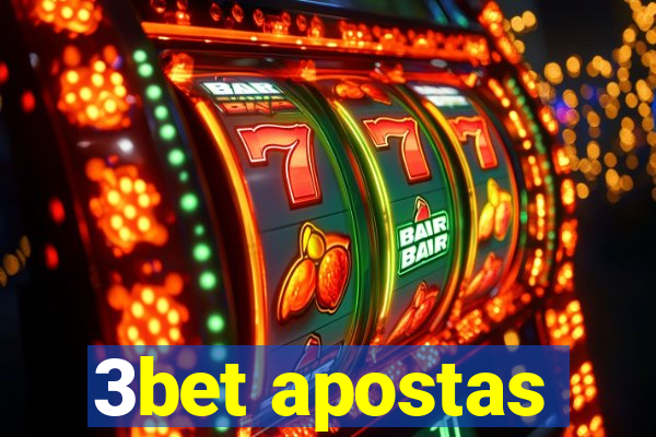 3bet apostas