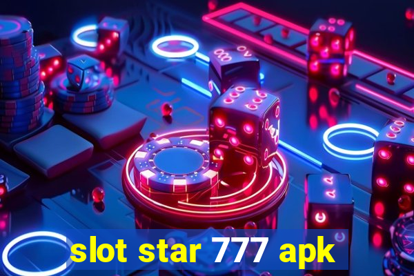 slot star 777 apk