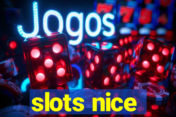 slots nice