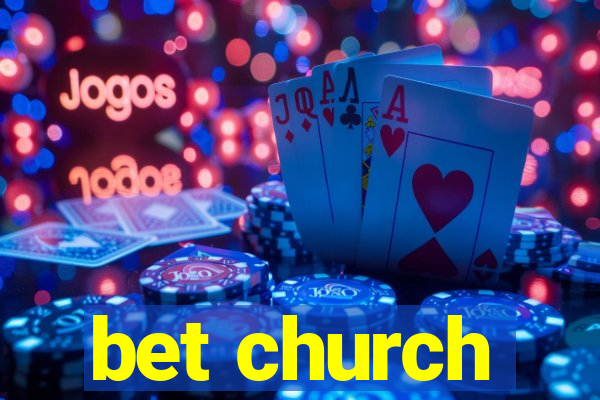 bet church