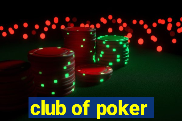 club of poker