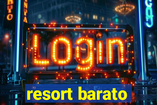 resort barato