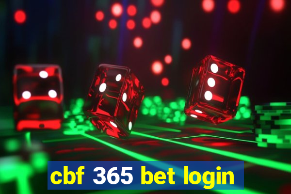 cbf 365 bet login