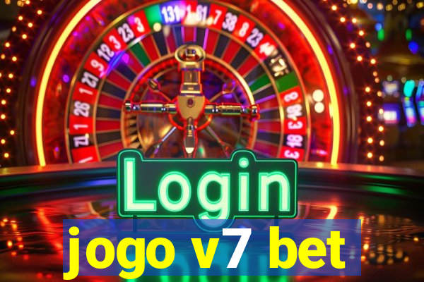 jogo v7 bet