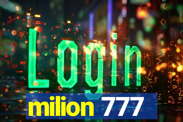 milion 777