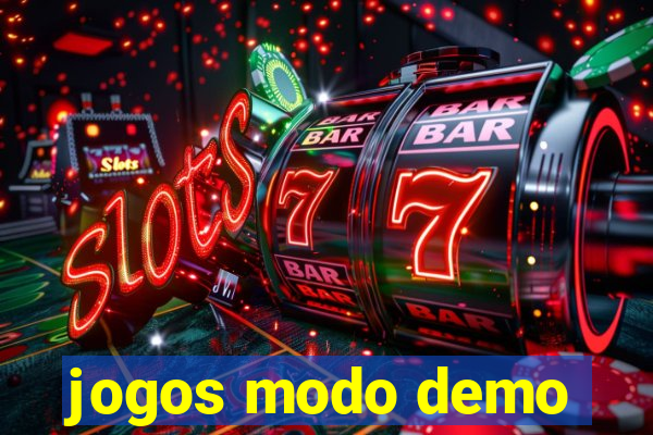 jogos modo demo