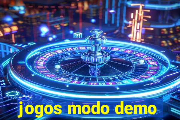 jogos modo demo