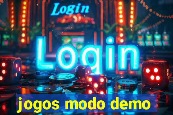 jogos modo demo