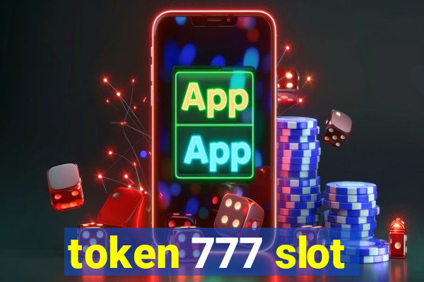 token 777 slot