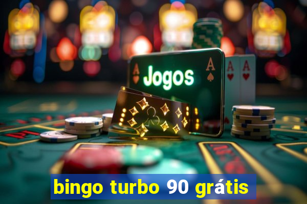 bingo turbo 90 grátis