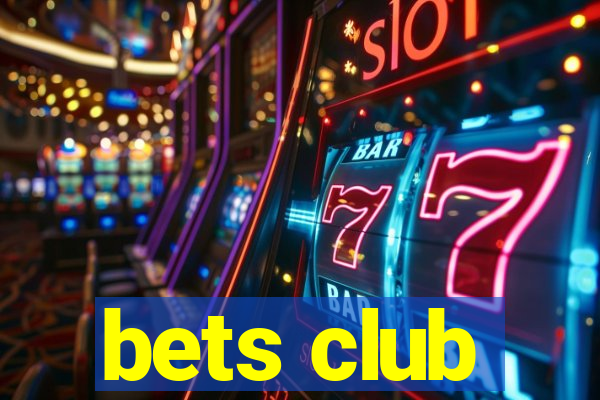 bets club