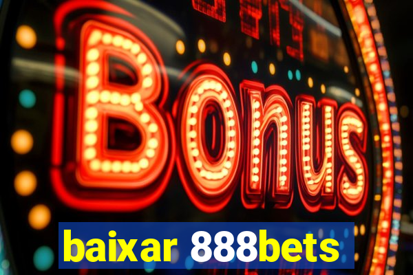 baixar 888bets