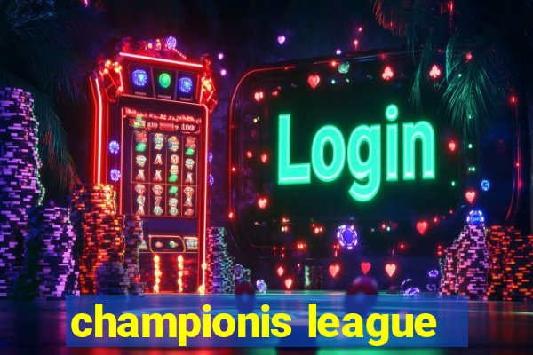 championis league