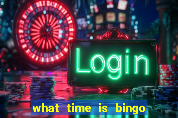 what time is bingo at foxwoods