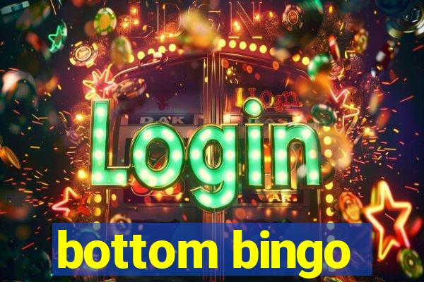 bottom bingo