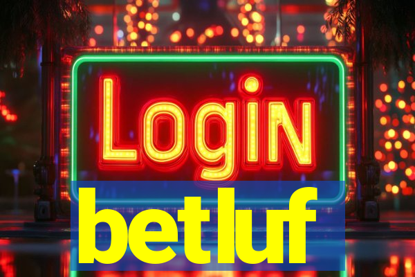 betluf