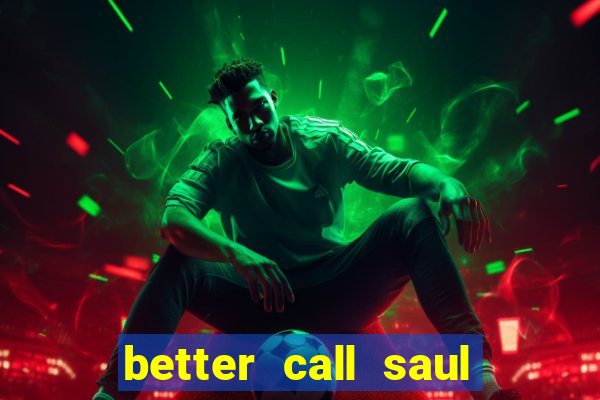 better call saul dublado torrent