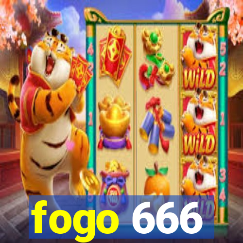 fogo 666