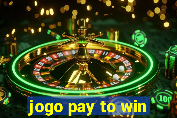 jogo pay to win