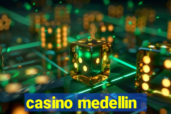 casino medellin