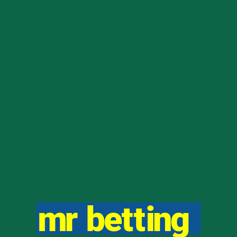 mr betting